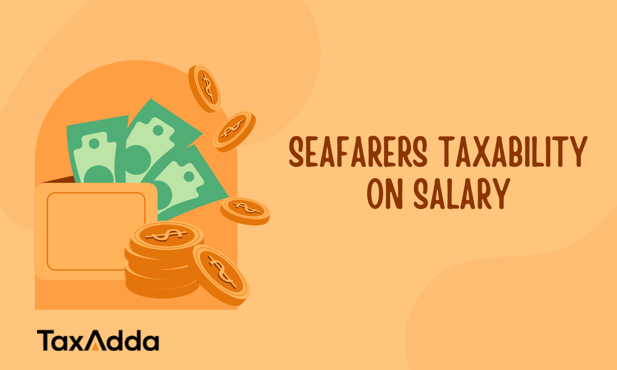 Seafarers Taxability on Salary