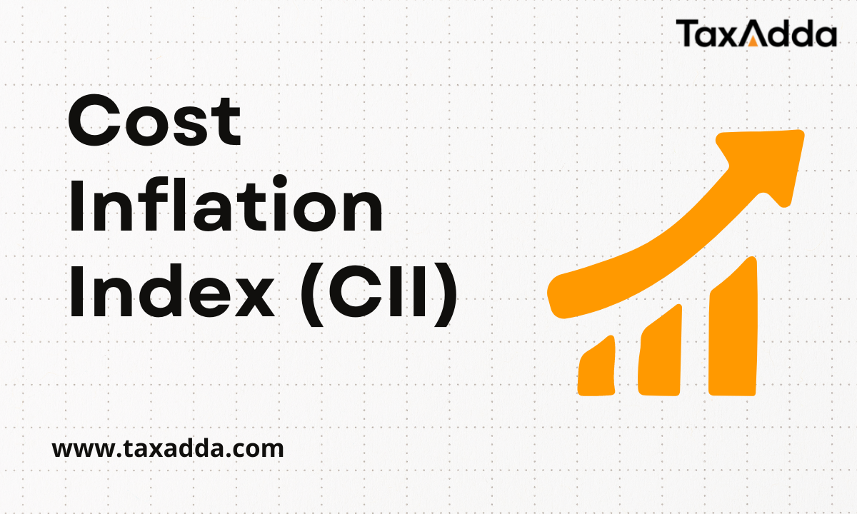 Cost Inflation Index CII