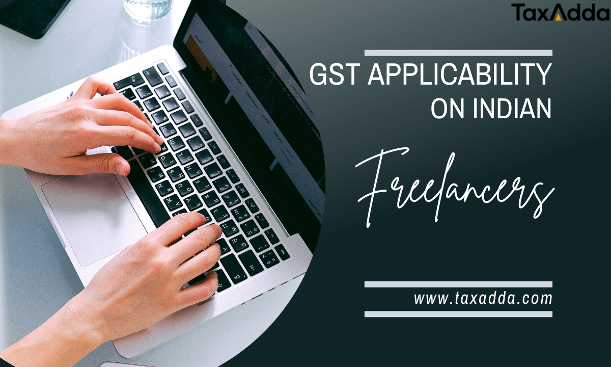 GST on Indian Freelancer by TaxAdda