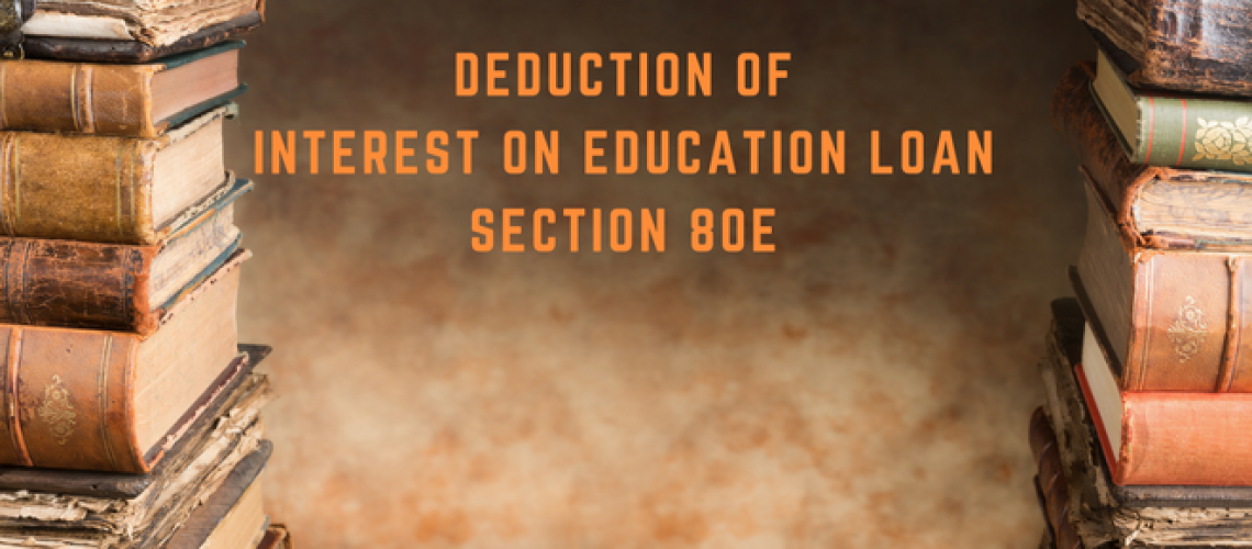 deduction-under-section-80e-interest-paid-on-higher-education